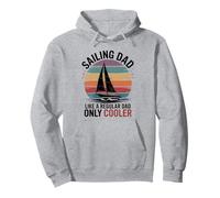 Sailing Dad Just Like A Regular Dad Only Cooler Funny Sailor Pullover Hoodie