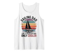 Sailing Dad Just Like A Regular Dad Only Cooler Funny Sailor Tank Top
