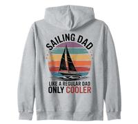 Sailing Dad Just Like A Regular Dad Only Cooler Funny Sailor Zip Hoodie