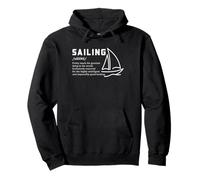 Sailing Definition Humor Greatest Thing in the World Quote Pullover Hoodie