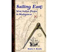 Sailing East: West-Indian Pirates in Madagascar