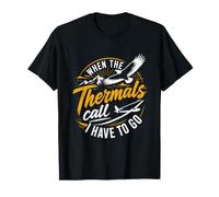 Sailing Flight Saying Thermik Calls Glider Hobby Pilot T-Shirt
