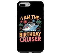 Sailing Fun I Am The Birthday Cruiser Tropic Lovers Case for iPhone 7 Plus/8 Plus
