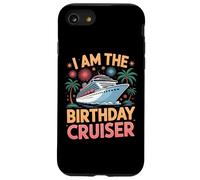 Sailing Fun I Am The Birthday Cruiser Tropic Lovers Case for iPhone SE (2020) / 7/8
