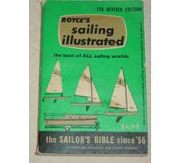 Sailing illustrated: The sailor's Bible since '56