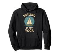 Sailing Is My Yoga Captain Boat Nautical Pullover Hoodie