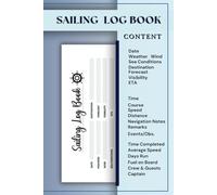 Sailing Log Book: 120 Pages for Captains to Record Events and Observations