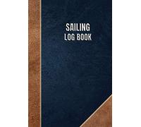 Sailing Log Book: Elegant Boat Journal For Voyages