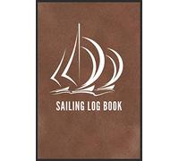 Sailing Log Book:: It’s So Easy And Perfect Sailing Log Book. This Sailing Log Book Makes It Track Everything Related To Your Boat And Excursions You Make. Its So Nice Gift For Captain