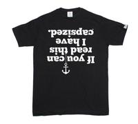 Sailing Men T Shirt If You Can Read This I Have Capsized Men T Shirt Birthday Gift Black