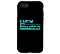 Sailing (noun): Fixing Your Boat in Beautiful Places Case for iPhone SE (2020) / 7/8