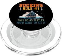 Sailing Sailboat Docking Rule #1 Only Go As Fast As You’D PopSockets PopGrip for MagSafe