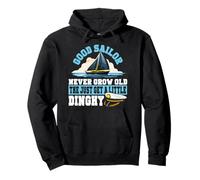 Sailing Sailboat Good Sailor Never Grow Old The Just Get A Pullover Hoodie