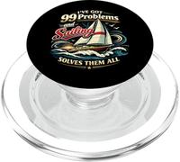 Sailing Sailboat I've Got 99 Problems And Sailing Solves PopSockets PopGrip for MagSafe