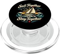 Sailing Sailboat Sunset Sail Together Stay Together PopSockets PopGrip for MagSafe