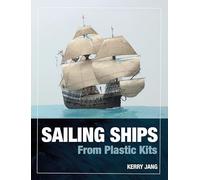 Sailing Ships from Plastic Kits