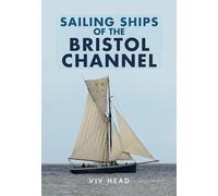 Sailing Ships of the Bristol Channel