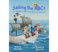 SAILING THE ABCs: An Alphabet Adventure Story for Children
