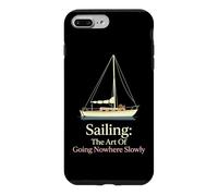 Sailing The Art Of Going Nowhere Slowly Weekend Mariner Case for iPhone 7 Plus/8 Plus
