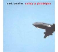 Sailing To Philadelphia by Mark Knopfler