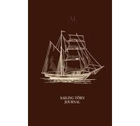 Sailing Törn Journal: Daily Logs, Crew Memories & Nautical Miles
