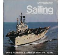SAILING VINYL 7" FROM BBC SAILOR[RESL38]SHIPS COMPANY/BAND OF ARK ROYAL