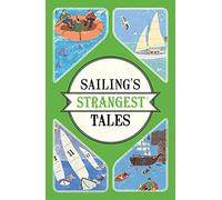 Sailing's Strangest Tales