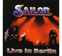 Sailor – Live in Berlin – CD – US Import – Universal Music Group