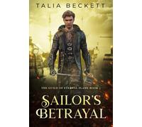 Sailor's Betrayal (Guild of the Eternal Flame)