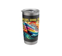 Sailors Gonna Sail Cruise Ship Vacation Group Matching Stainless Steel Insulated Tumbler