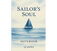 Sailor's Soul:: Part of the Coastal Mindset Collection