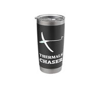 Sailplane Gliders Quote Chasing Thermals Fly Without Engine Stainless Steel Insulated Tumbler