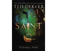 Saint: A Paradise Novel (The Books of History Chronicles)