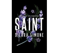 Saint: A Steamy and Taboo BookTok Sensation