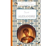 Saint Alexandre, le carnet de mon saint patron, 6-10 ANS: Raconte-moi mon prénom
