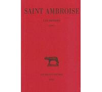 Saint Ambroise, Les Devoirs: Tome I: Livre I: 268 (Collection Des Universitaes de France,)