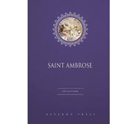 Saint Ambrose Selection: 7 Books