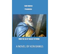 SAINT ANDREW ~ PROTOKLETOS FROM THE SEA OF GALILEE TO PATRAS