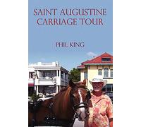 Saint Augustine Carriage Tour