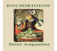 Saint Augustine Enchiridion Hardcover Book Saint Augustine Multicolor