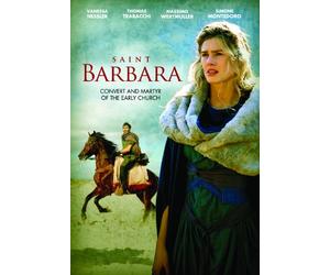 Saint Barbara: Convert and Martyr of the Early Church