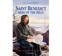 Saint Benedict: Hero of the Hills (Vision Books)