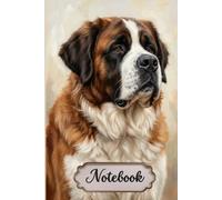 Saint Bernard Notebook For Dog Lovers: 6x9 Lined Journal with BREED Line Art on Every Page, 120 Pages - Gift for Dog Mom & Breed Enthusiasts
