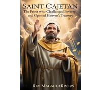 SAINT CAJETAN: The Priest Who Challenged Poverty and Opened Heaven’s Treasury