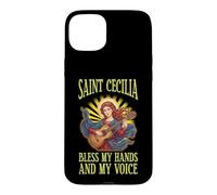 SAINT CECILIA BLESS MY HANDS AND MY VOICE Case for iPhone 15 Plus