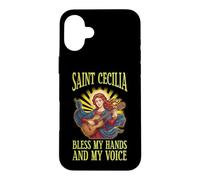 SAINT CECILIA BLESS MY HANDS AND MY VOICE Case for iPhone 16 Plus