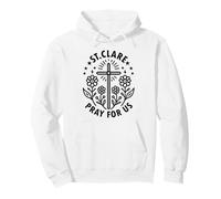 Saint Clare of Assisi Pray For Us Catholic Floral Cross Pullover Hoodie