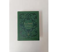 Saint Coran - Bilingue (arabe,franCais) - Poche (10x14) - vert foncE - dorure: Couverture daim noir