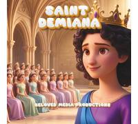 Saint Demiana (Saints Stories)