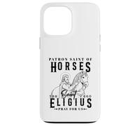 Saint Eligius Patron of Horses Blacksmiths and Farriers Case for iPhone 13 Pro Max